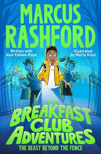 The Breakfast Club Adventures: The Beast Beyond the Fence von Macmillan Children's Books